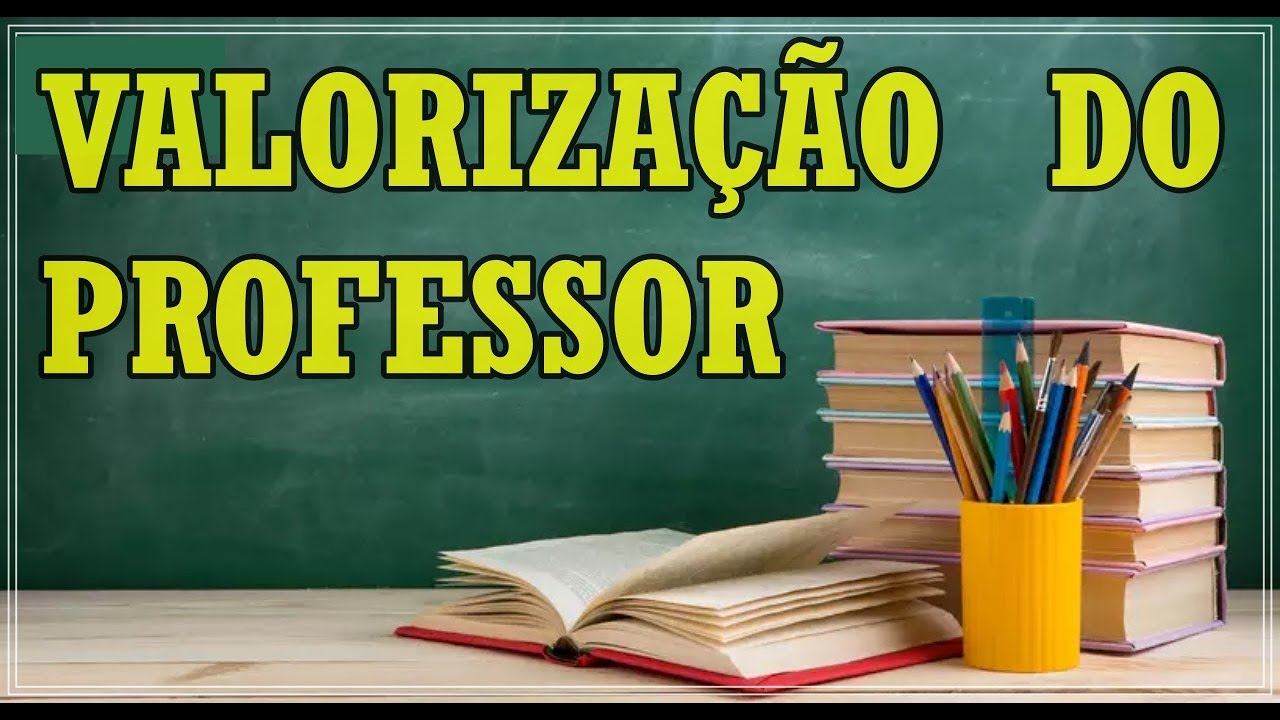 Imagem da representação visual da valorizalçao do professor